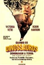 Quando Os Dinossauros Dominavam A Terra