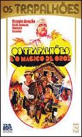 Os Trapalhoes e o Magico De Oroz