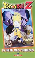 DragonBall Z - Os Rivais Mais Poderosos