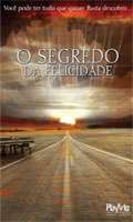 O Segredo da Felicidade