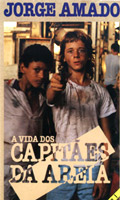A Vida Dos Capitaes da Areia  - Parte 1