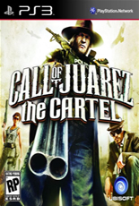 Call Of Juarez - The Cartel