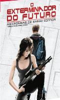 O Exterminador do Futuro As Cronicas de Sarah Connor Primeira Temporada Box 3 Dvds