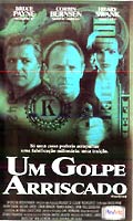 Um Golpe Arriscado